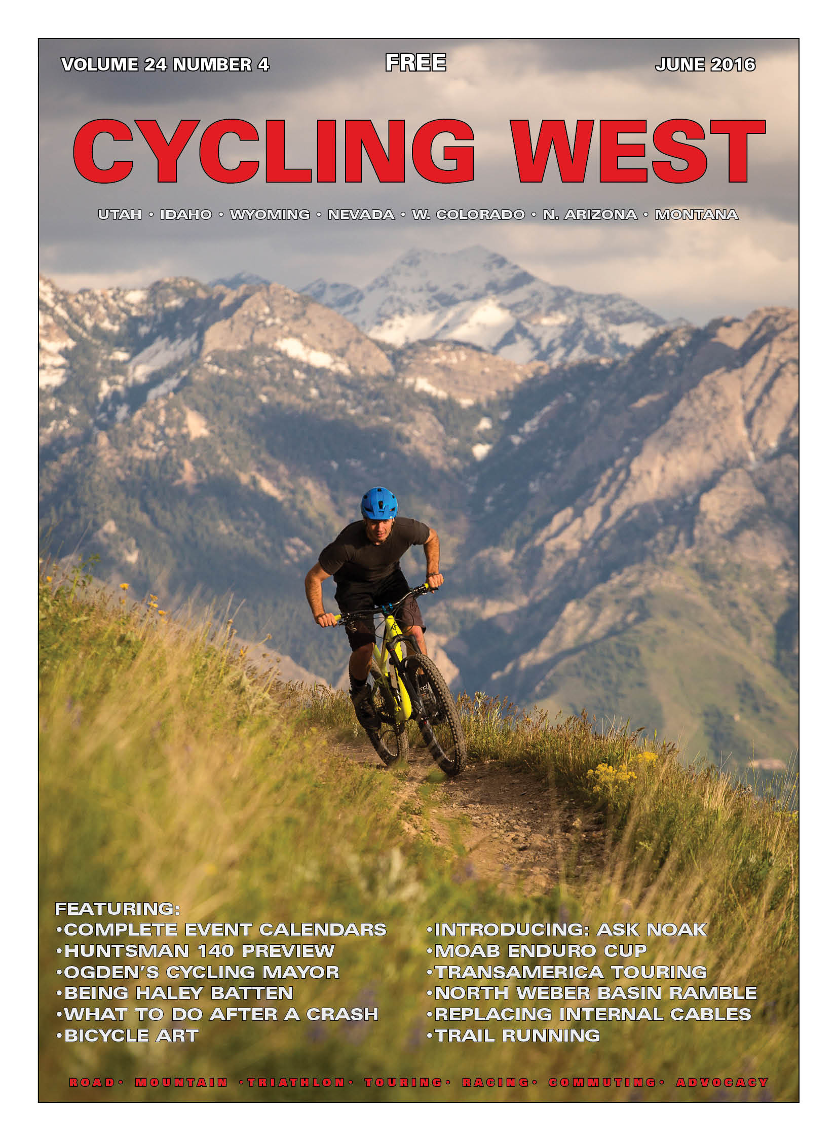 Cover Photo: Galen Carter riding the Bonneville Shoreline Trail on May 26, 2016. Photo by Wray Sinclair; www.wraysinclair.com