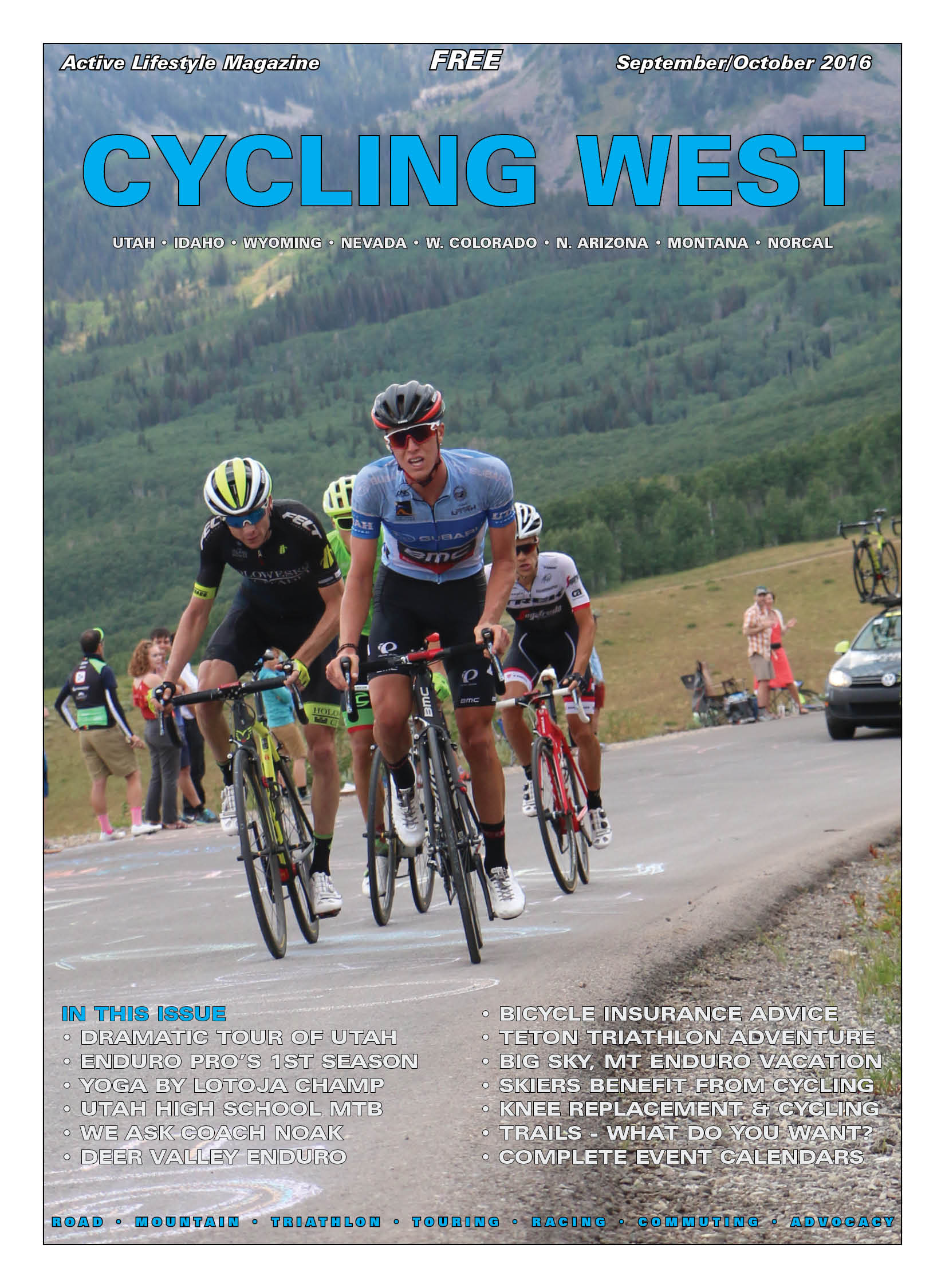 Cover Photo: TJ Eisenhart leads Rob Squire over Empire Pass on stage 7 of the 2016 Tour of Utah. The two Utah riders finished 7th and 9th overall respectively. Photo by Dave Iltis