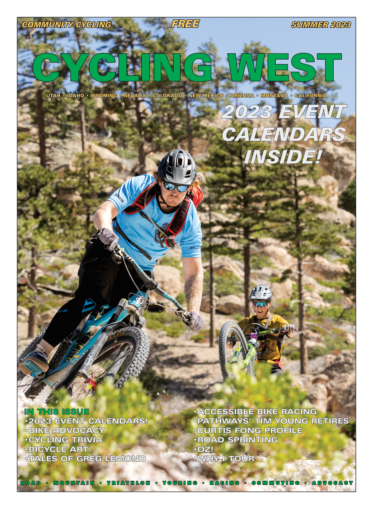 Cycling West Summer 2023 Cover Photo: Eddie Staton and Ren Dutton on top of the Ella Trail on Ella Mountain during the 2022 Caliente MTB Festival in Caliente, Nevada. Photo by John Shafer, Photo-John.net