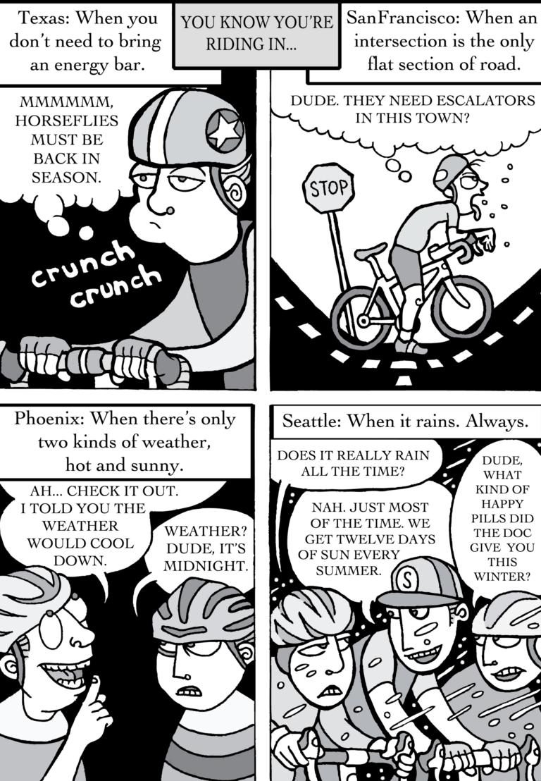 Quick Shot Bicycle Cartoons: You Know You’re Riding In …